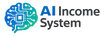 AI Income System - Home